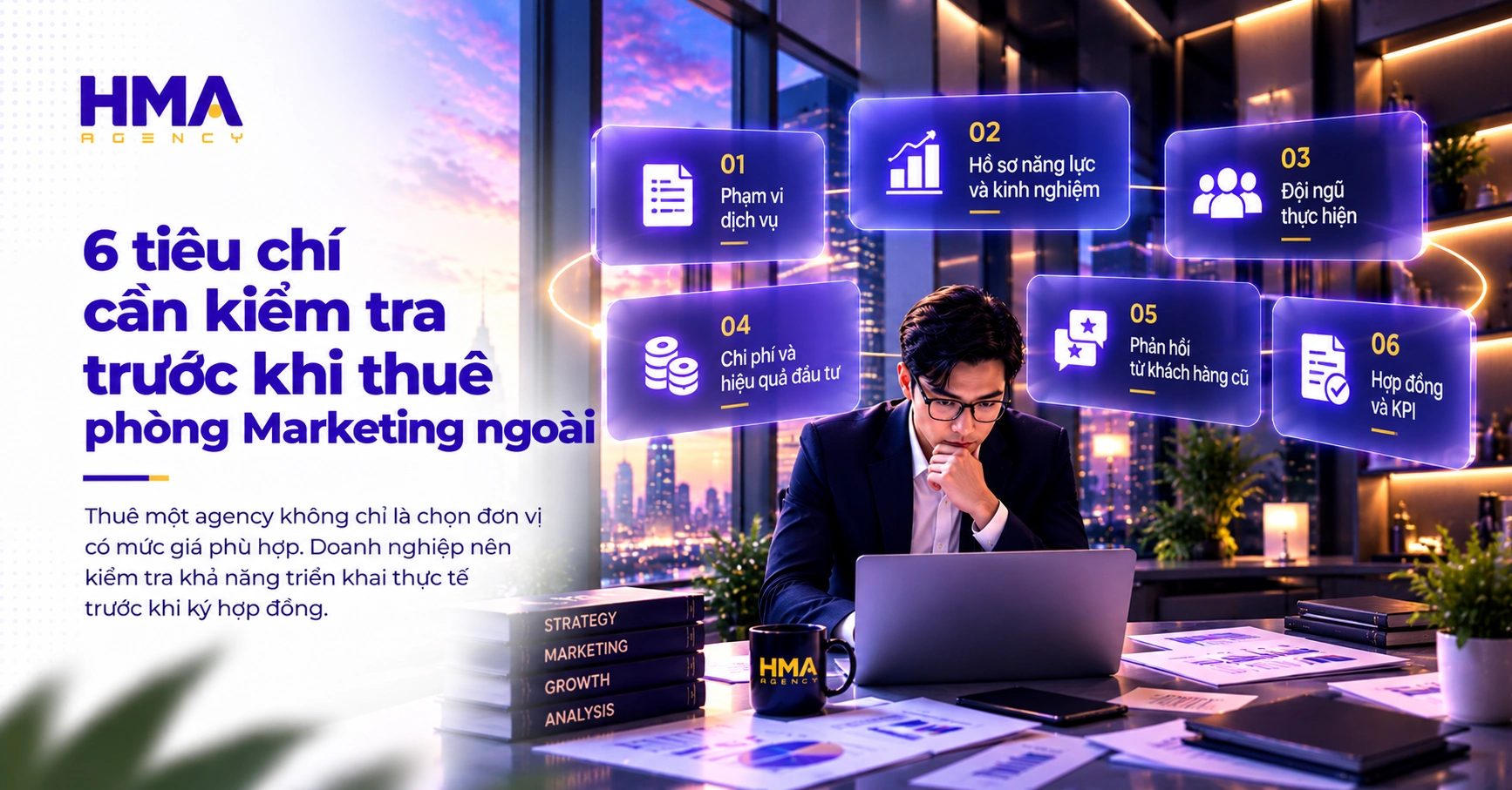 6 tiêu chí cần kiểm tra trước khi thuê phòng Marketing ngoài