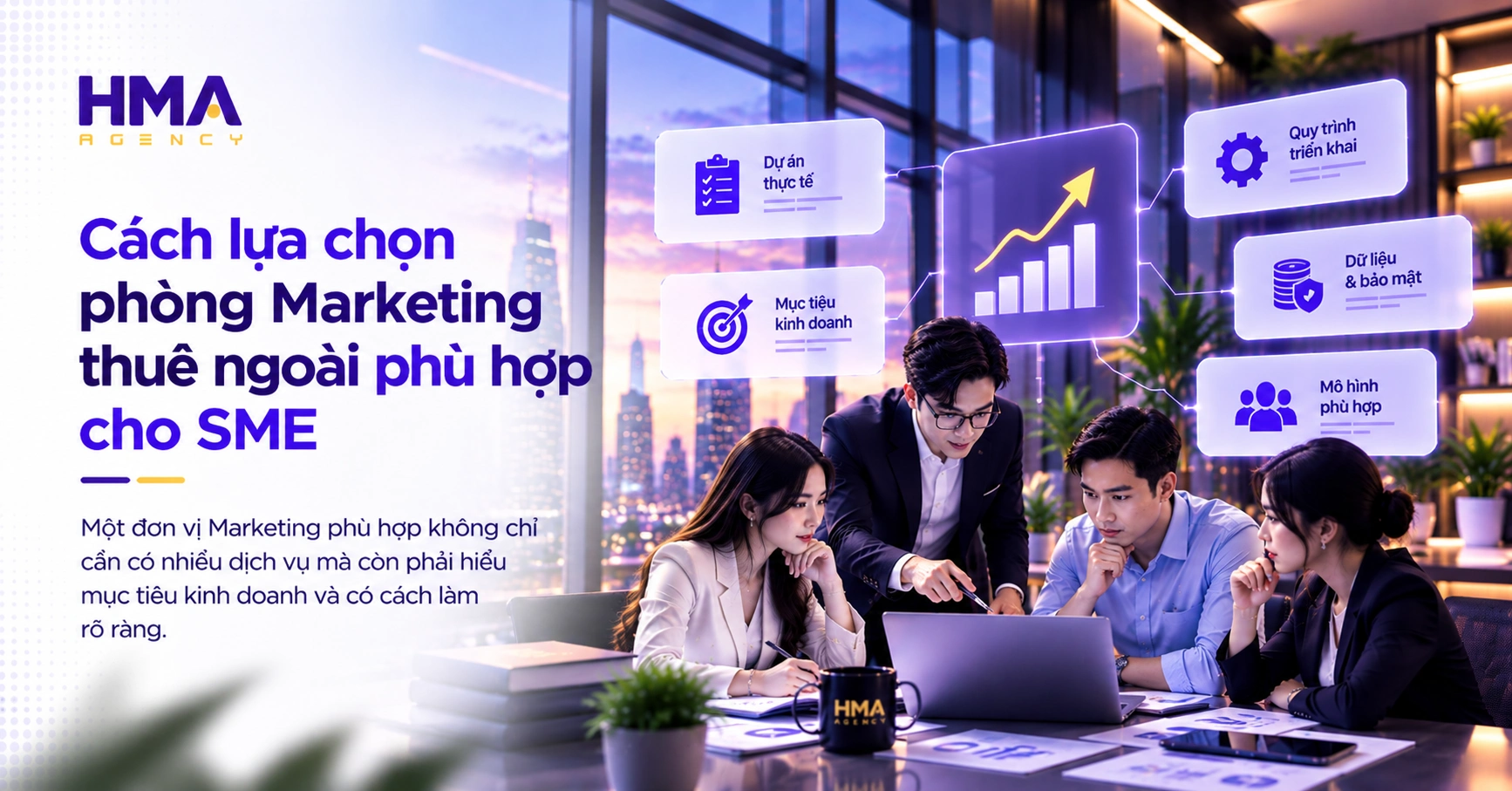 Cách lựa chọn phòng Marketing thuê ngoài phù hợp cho SME