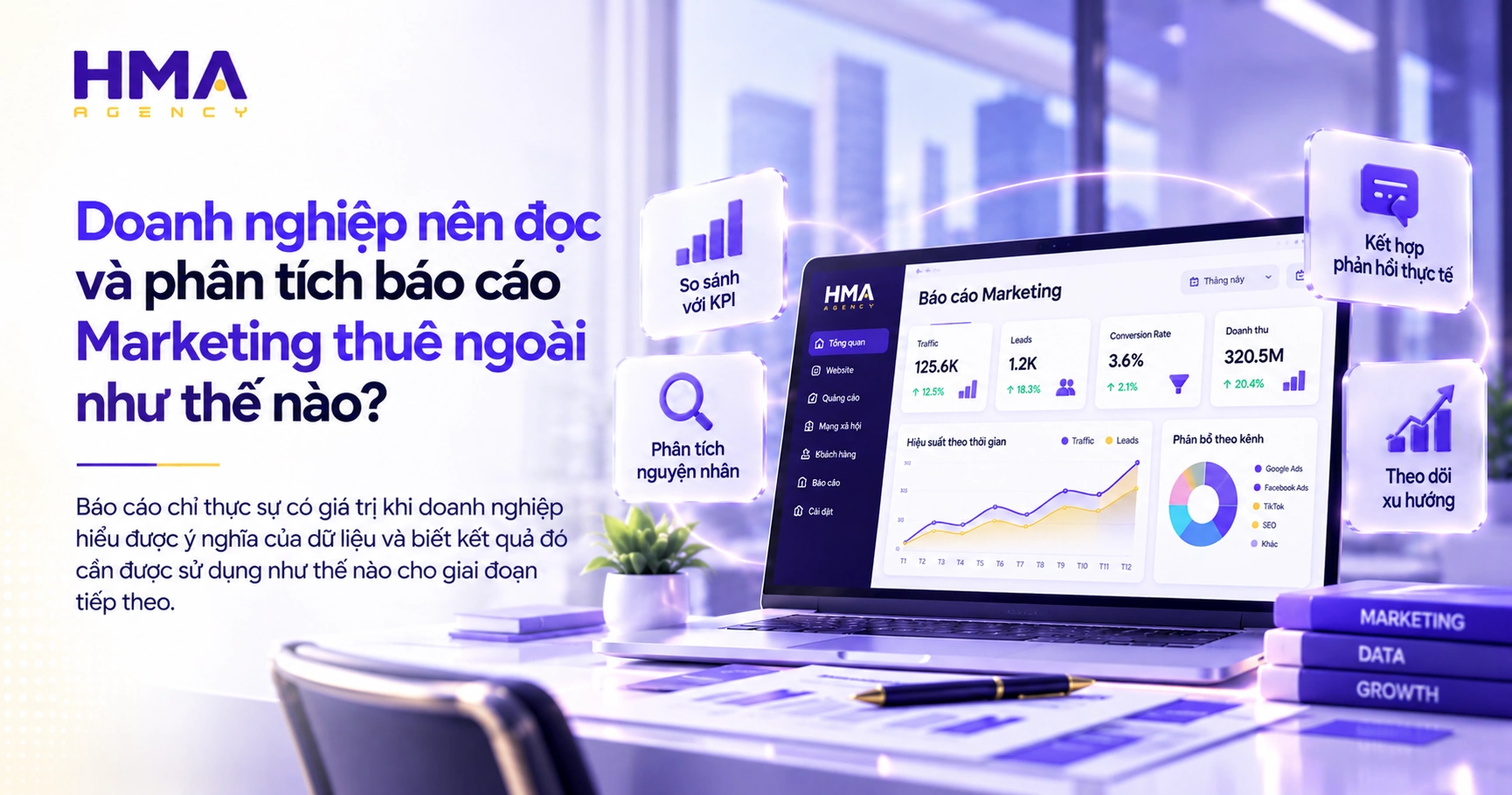 Doanh nghiệp nên đọc và phân tích báo cáo Marketing thuê ngoài như thế nào