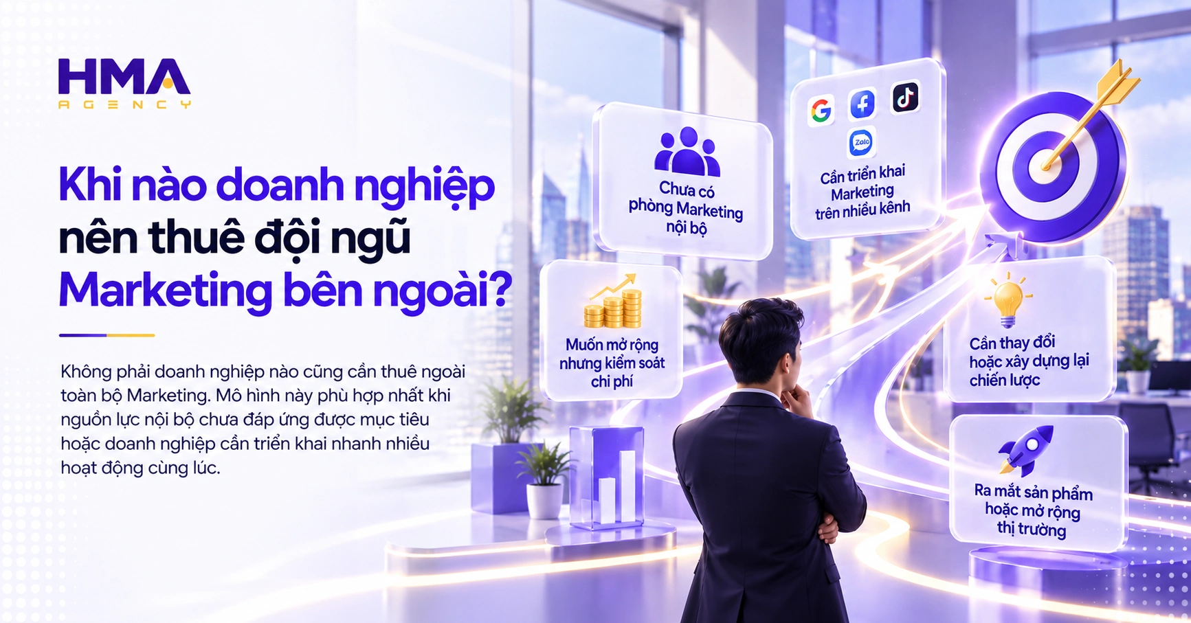 Khi nào doanh nghiệp nên thuê đội ngũ Marketing bên ngoài
