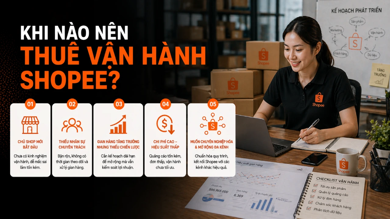 Khi nào nên thuê vận hành Shopee