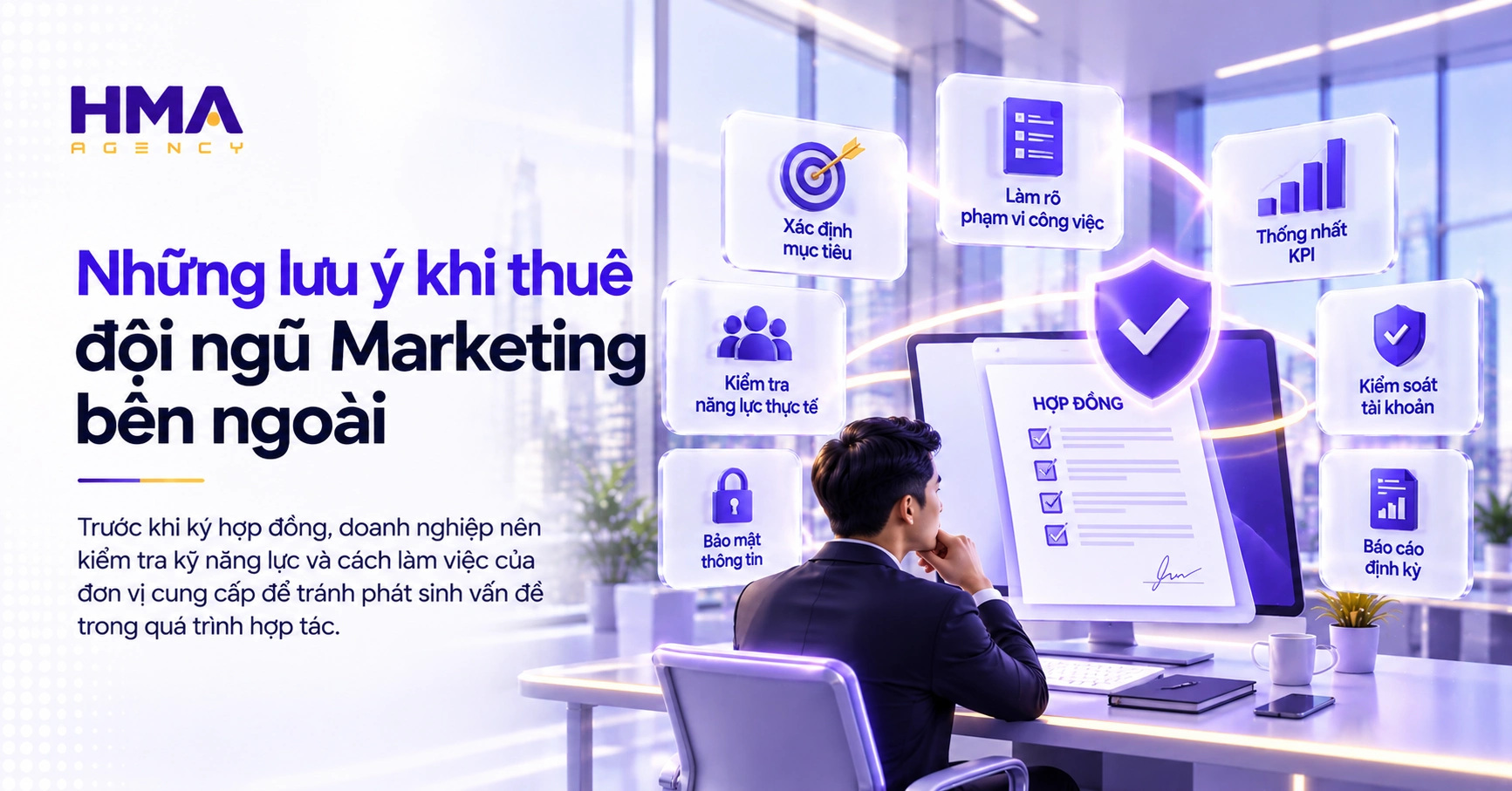 Những lưu ý khi thuê đội ngũ Marketing bên ngoài
