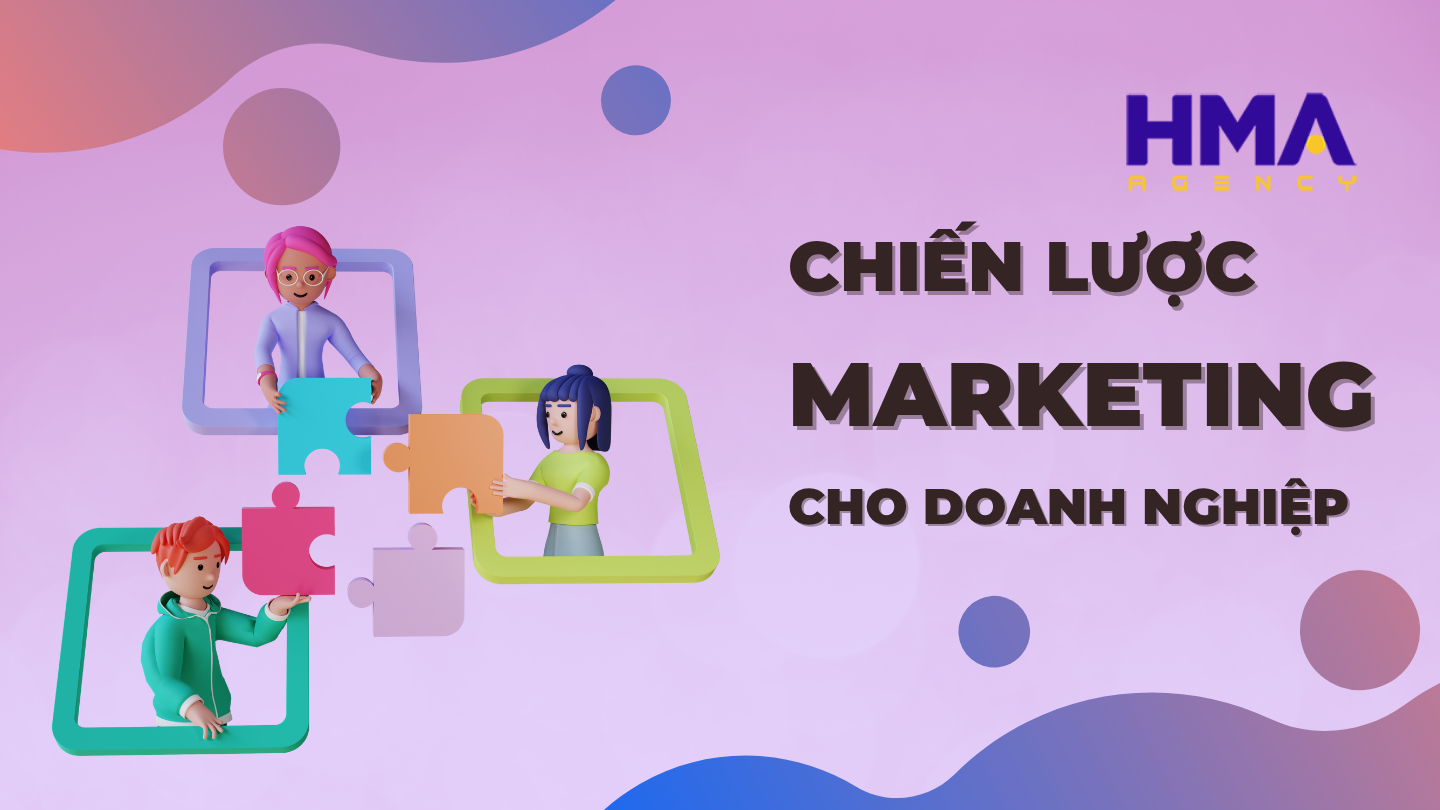 chiến lược Marketing cho doanh nghiệp