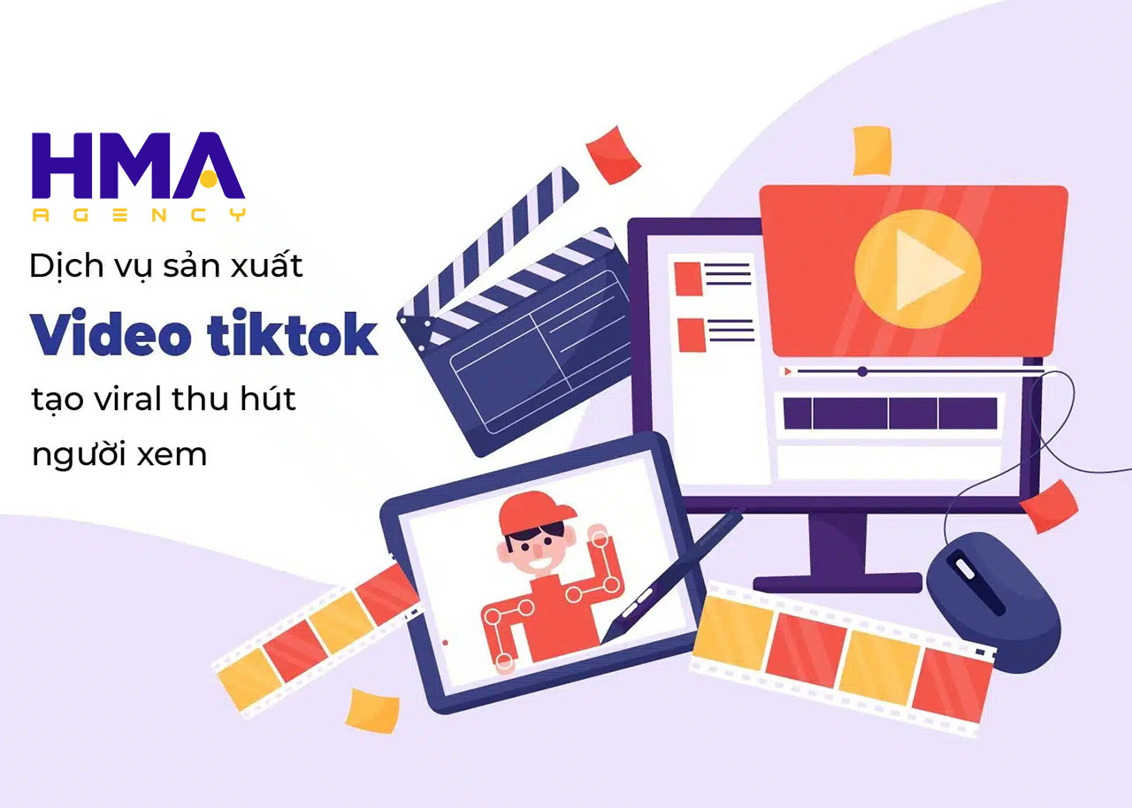 Dịch vụ sản xuất video tiktok tạo viral thu hút người xem