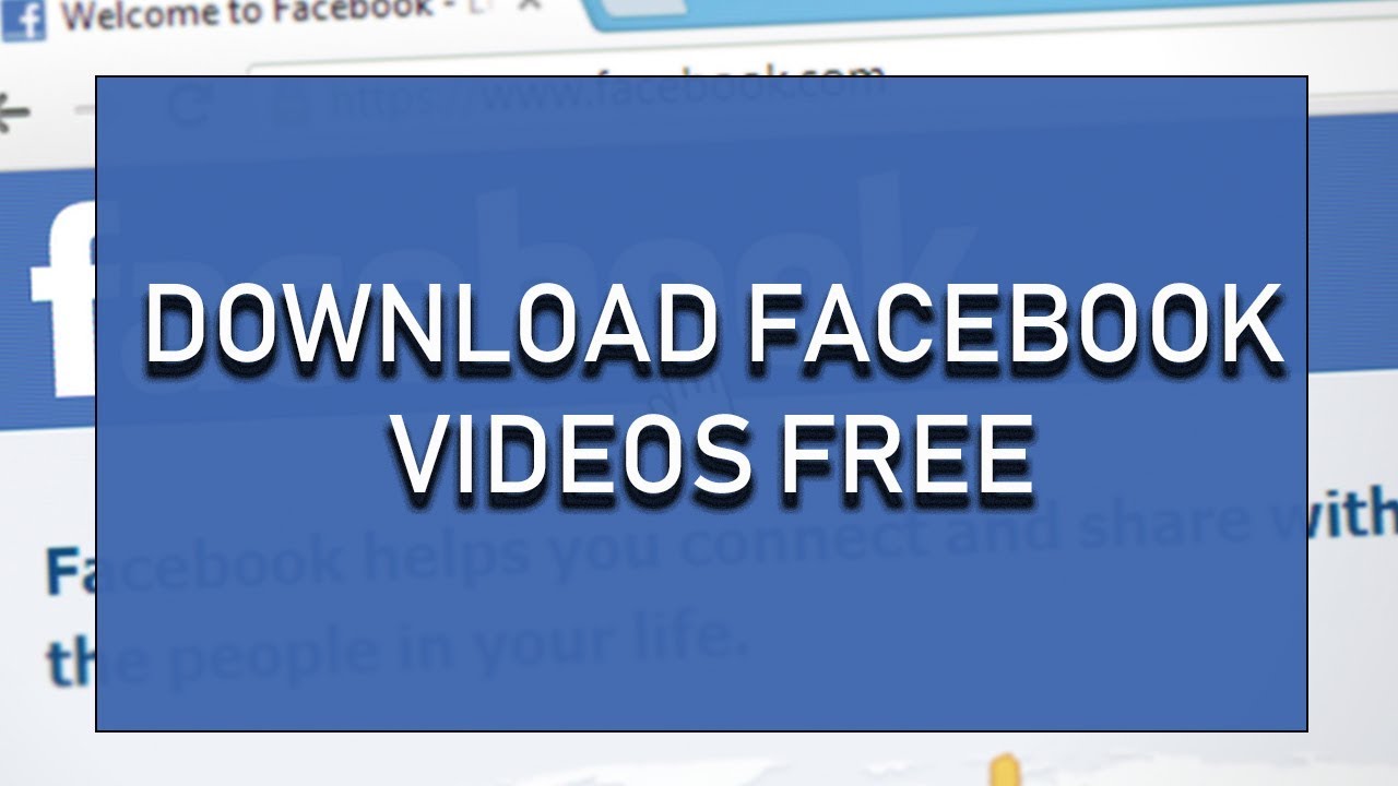 tải video Facebook miễn phí